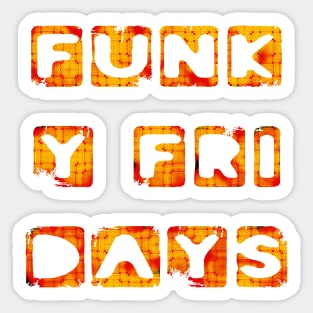 Funky Fridays weekend freedom holiday Sunshine Sticker